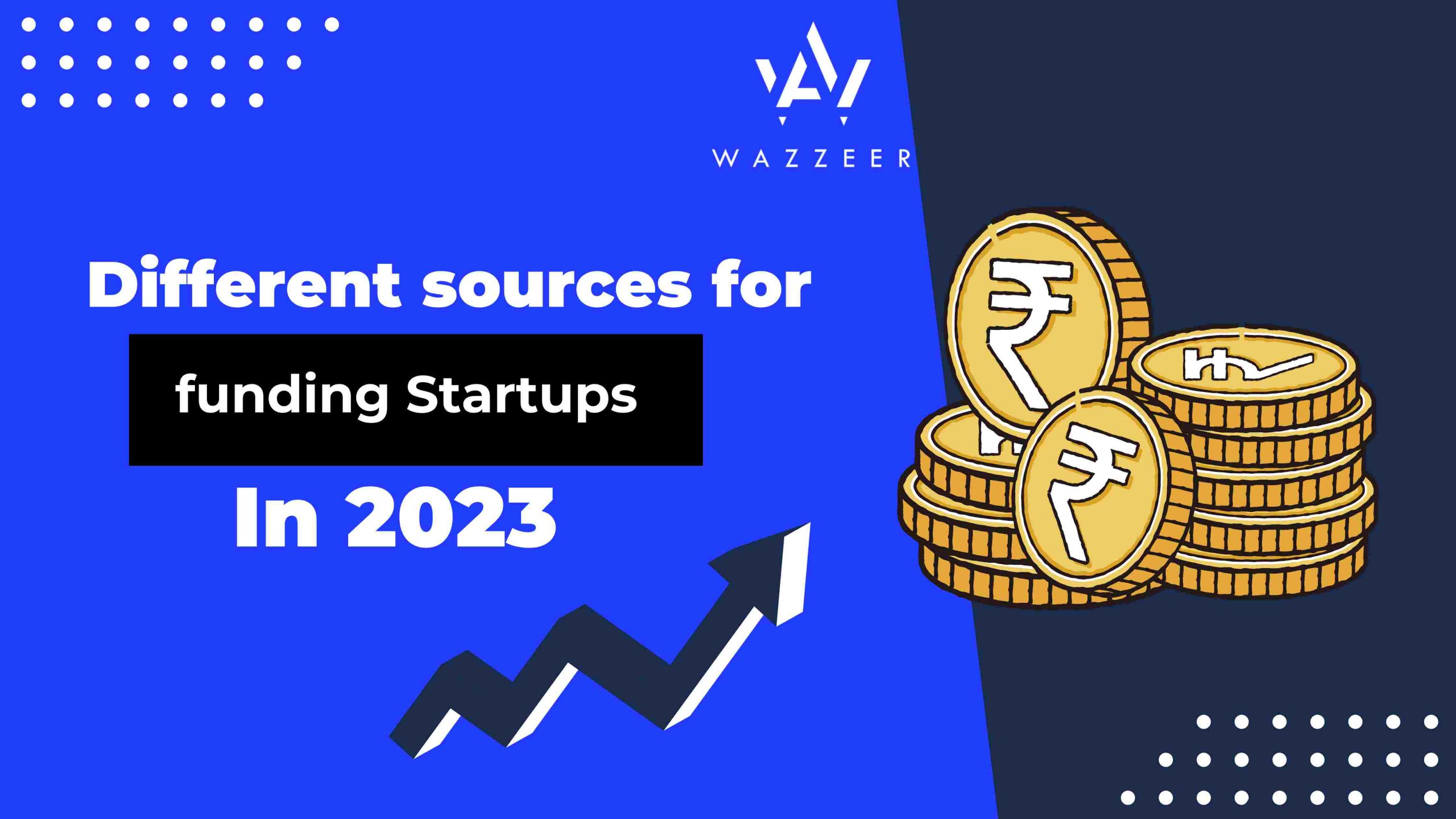 Different Sources Of Funding For Startups In 2024