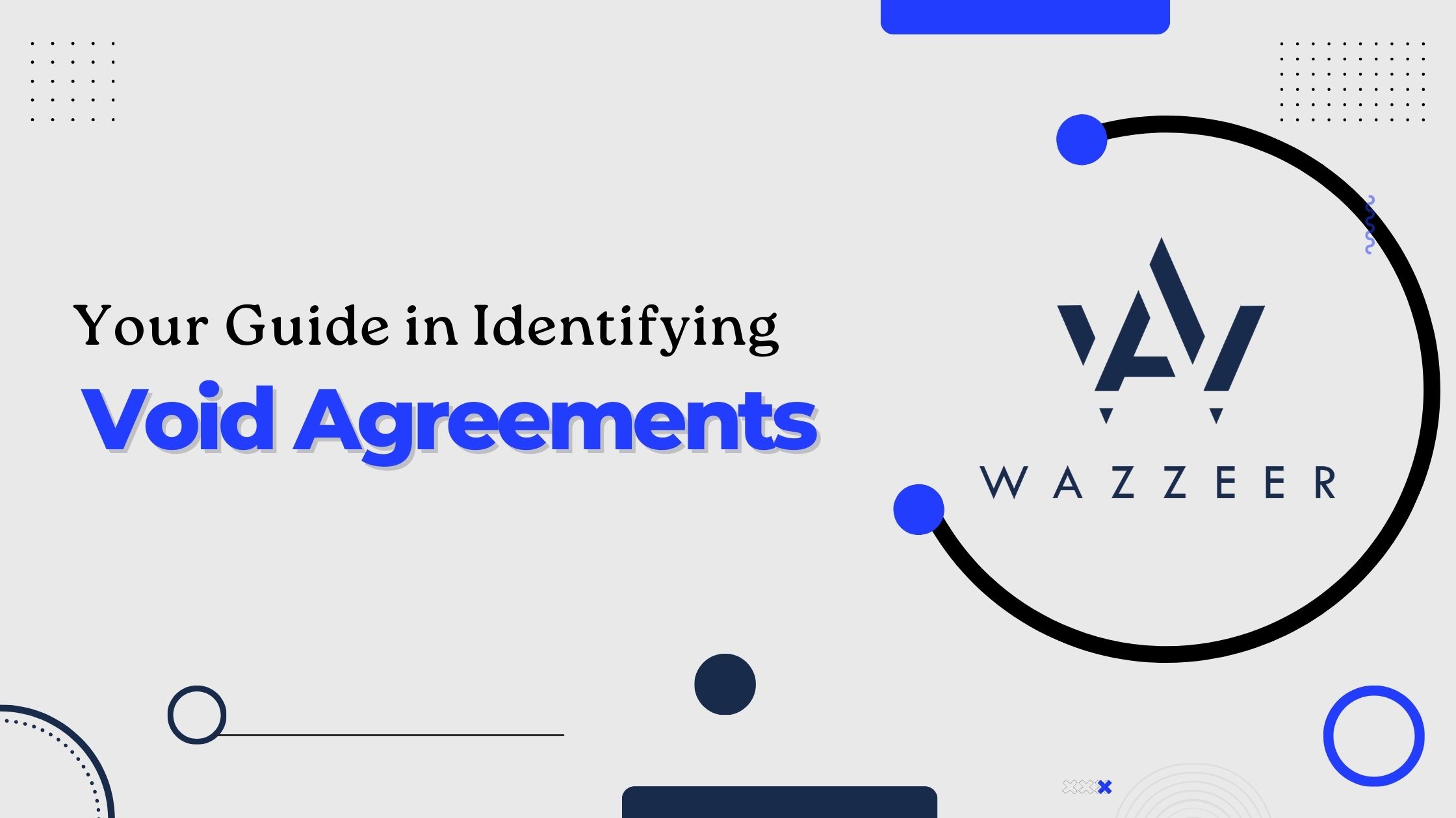 Your Guide in Identifying Void Agreements