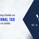 A Step-by-Step Guide on Professional Tax Registration in India