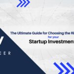 The Ultimate Guide for Choosing the Right Audit Partner for Your Startup Investment