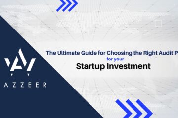 The Ultimate Guide for Choosing the Right Audit Partner for Your Startup Investment